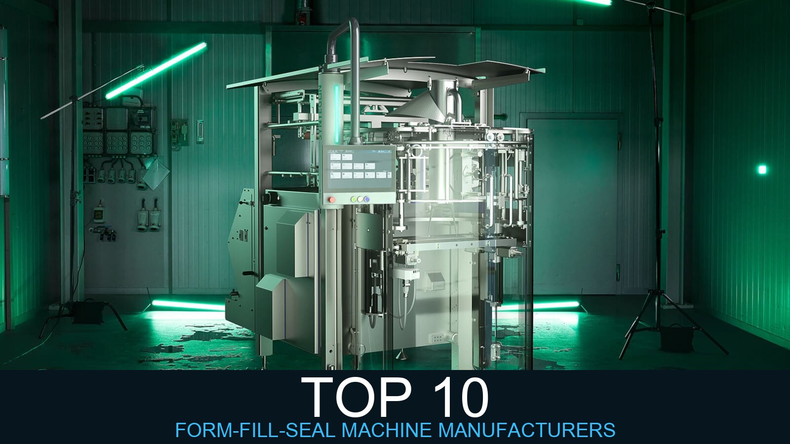 Top 10 Form-Fill-Seal Machine Manufacturers Global (2026 Edition)