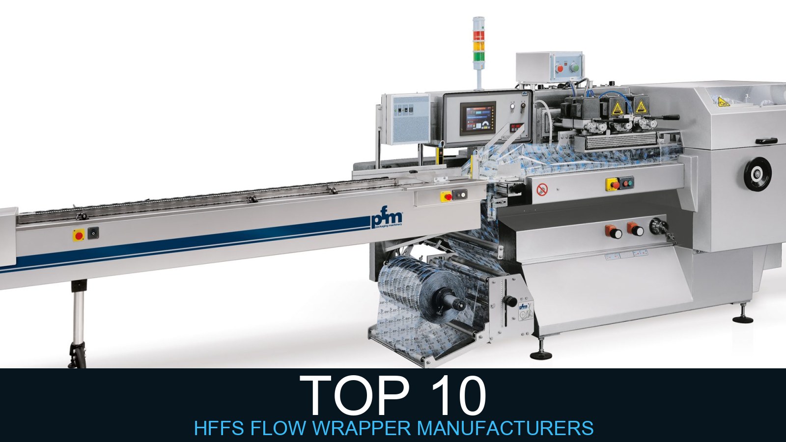 HFFS Flow Wrapper Manufacturers Ranked: Top 10